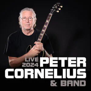 PETER CORNELIUS & Band Live 2024